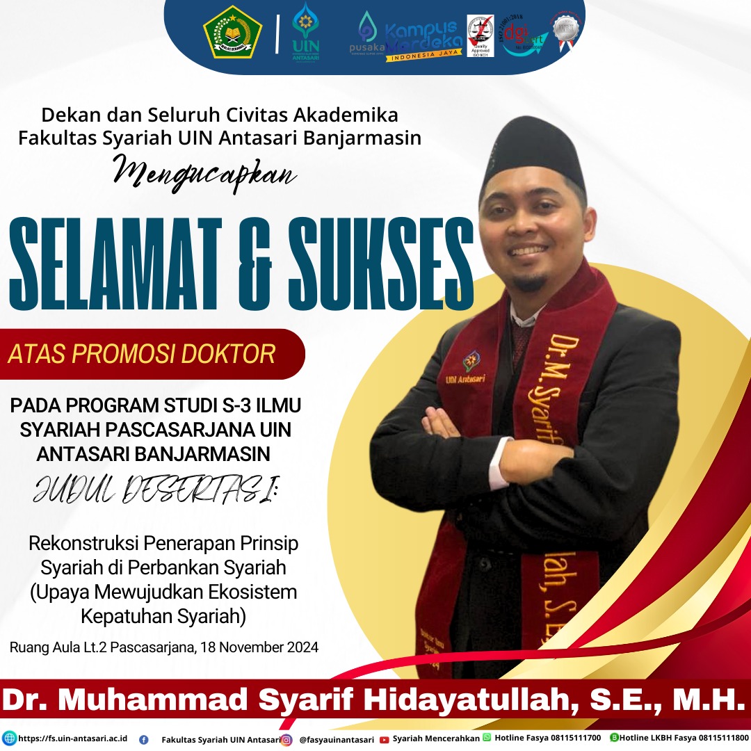 Selamat dan Sukses atas Ujian Promosi Doktoral “Muhammad Syarif Hidayatullah”